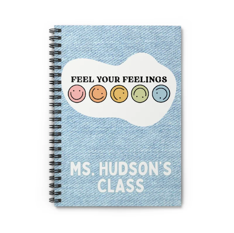 CUSTOM Feel Your Feelings Spiral Notebook